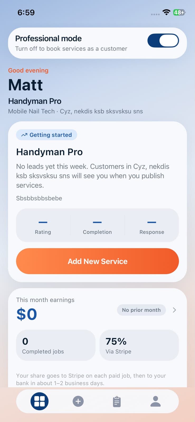 Professional dashboard and earnings
